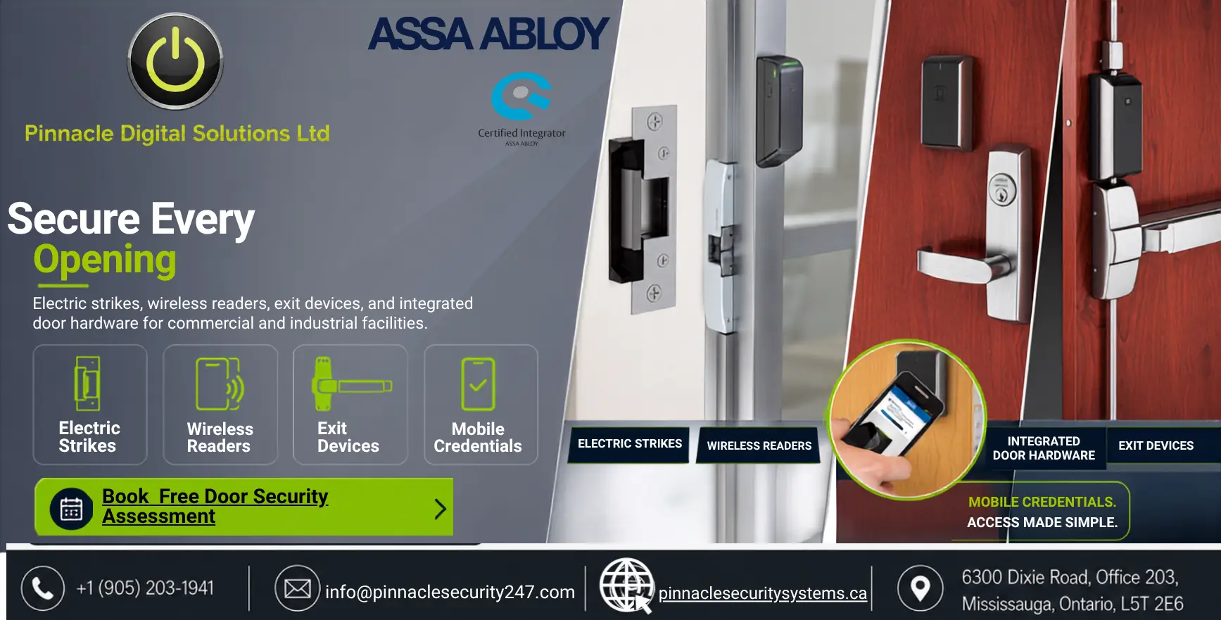 Secure Every Opening: ASSA ABLOY Door Security Solutions for Commercial Facilities ASSA ABLOY electric strikes, wireless readers, exit devices, integrated door hardware and mobile credentials